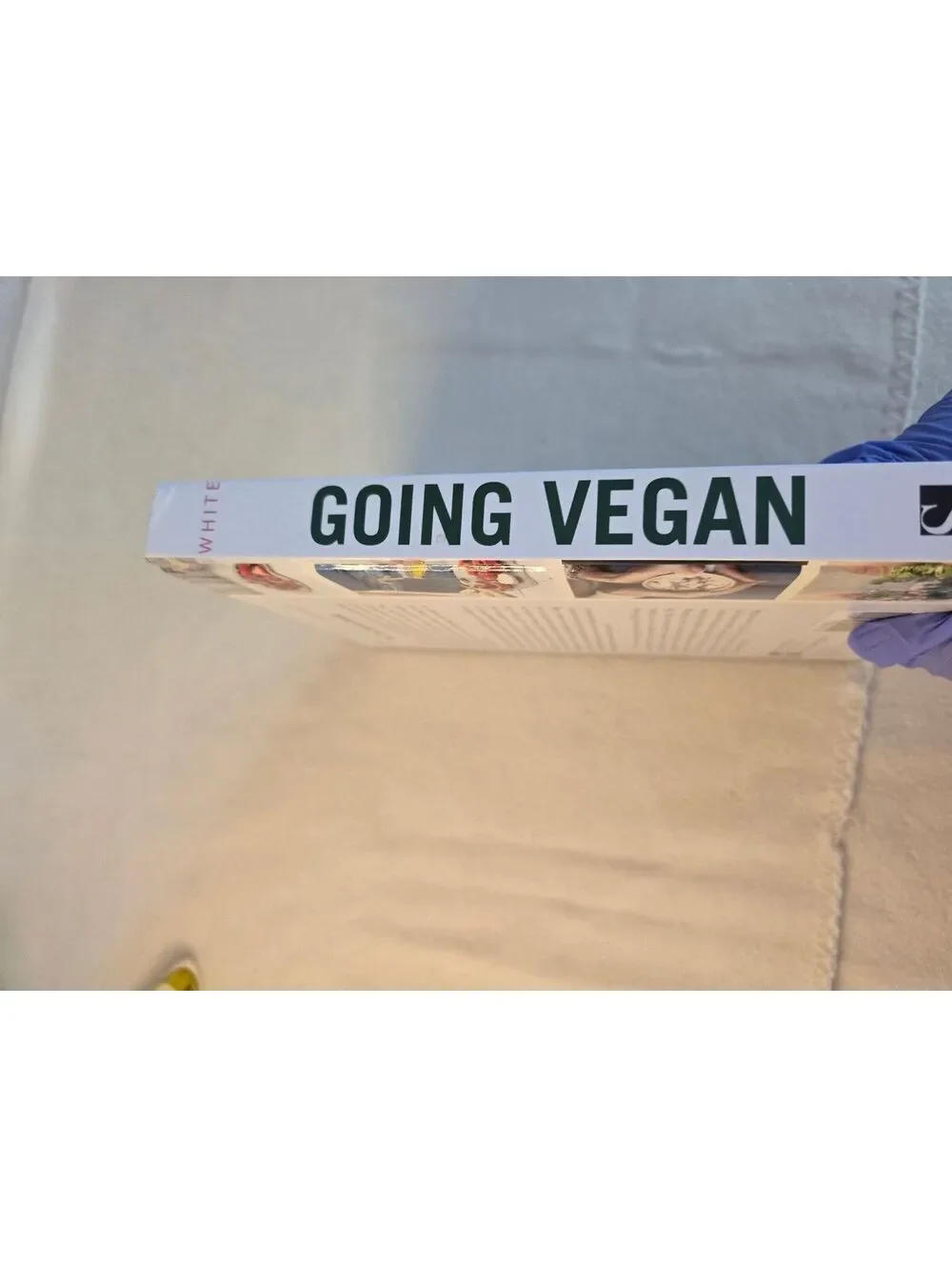 Going Vegan by Holly White Hardcover Plant-Based Cookbook 130 Recipes 2020